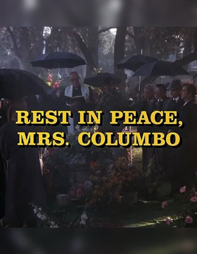 Rest in Peace, Mrs. Columbo